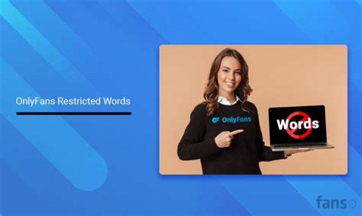 OnlyFans Restricted Words 2023