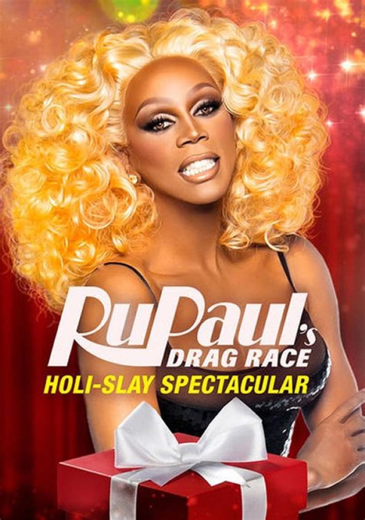 RuPaul's Drag Race Holi-Slay Spectacular |